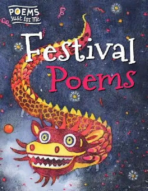 Festival Poems by Brian Moses, Kristina Swarmer