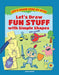 Let's Draw Fun Stuff with Simple Shapes by Kasia Dudziuk