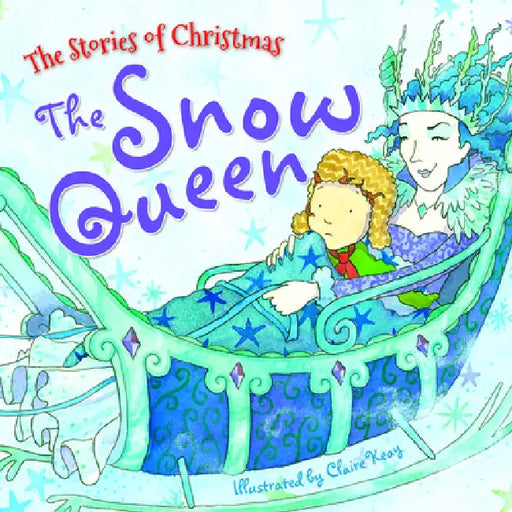 The Snow Queen by Claire Keay
