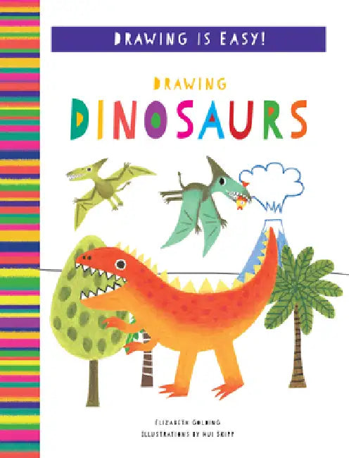Drawing Dinosaurs by Anton Poitier, Hui Yuan Chang