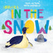 Animals in the Snow by Madeline Tyler