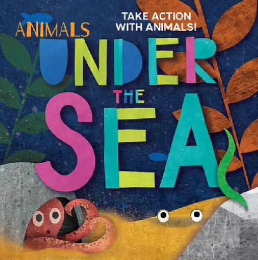 Animals Under the Sea by Madeline Tyler