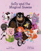 Sally and the Magical Sneeze by Simon Taylor, A. D. Lester