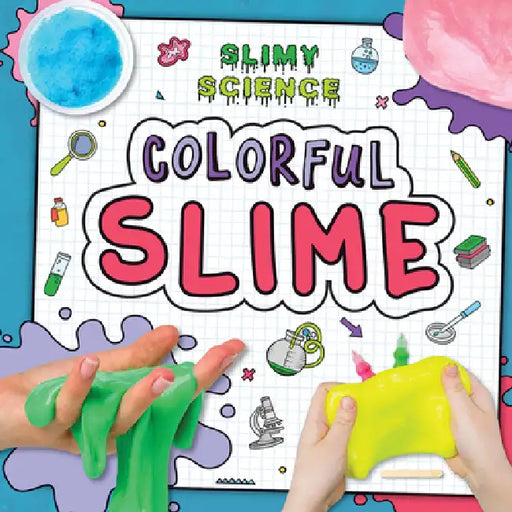 Colorful Slime by Louise Nelson