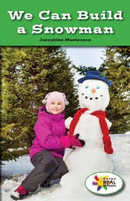 We Can Build a Snowman by Josephine Masterson