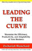 Leading the Curve: Maximize the Efficiency, Productivity, and Adaptability of Your Business by Zechariah Blanchard