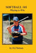 Softball 101: Playing to Win by Ed Nielsen