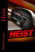 Heist by Nefarious Luan