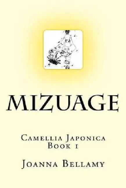 Mizuage by Joanna Bellamy