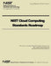 NIST Cloud Computing Standards Roadmap by U. S. Department of Commerce