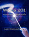 Wicca 201: Another Course in Witchcraft by Star Lightrider