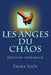 Les anges du chaos - Integrale: Edition intégrale by Isain, Sacha