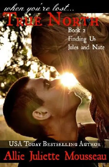 True North Book 2 Finding Us Jules and Nate by Dragon Tattoo Cover Design