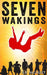 Seven Wakings by S. K. McCauley
