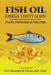 Fish Oil (Omega-3 Fatty Acids): Facts, Fantasies & Failures by Howes MD, Phd Prof Randolph M.