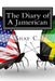 The Diary of A Jamerican by Shay C