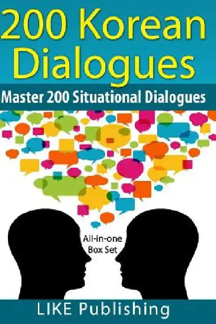200 Korean Dialogues Box Set: All-in-one Box Set by Like Test Prep