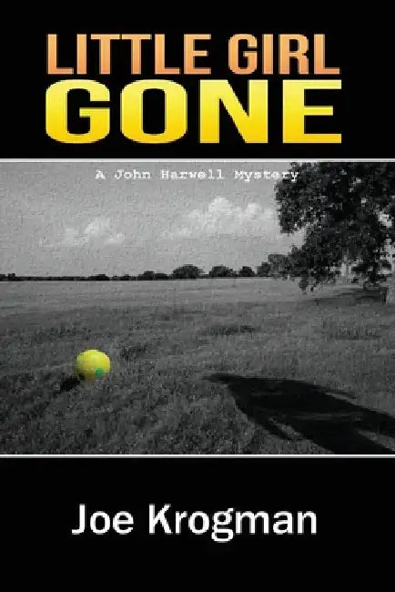 Little Girl Gone by Joe Krogman