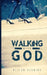 Walking with God by Alison Fenning