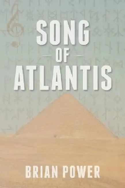 Song of Atlantis by Brian Power