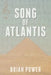 Song of Atlantis by Brian Power