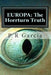 Europa: The Horrturn Truth by P. R. Garcia