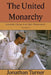 The United Monarchy by Jonathan Turner