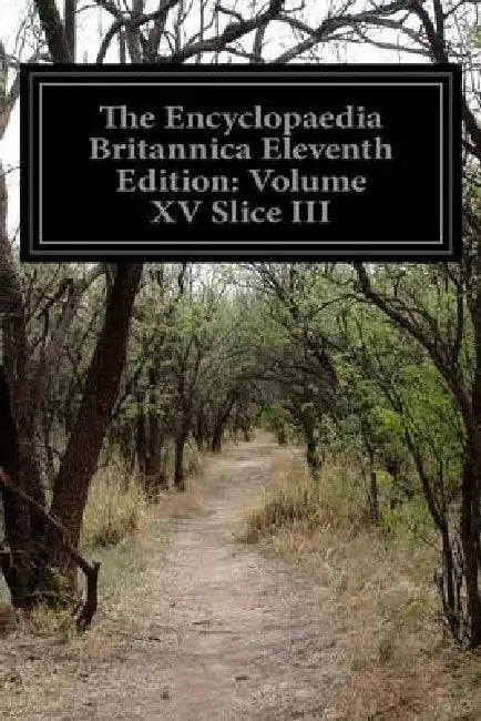 The Encyclopaedia Britannica Eleventh Edition: Volume XV Slice III: Japan (Part) to Jeveros by Various