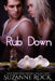 Rub Down by Suzanne Rock