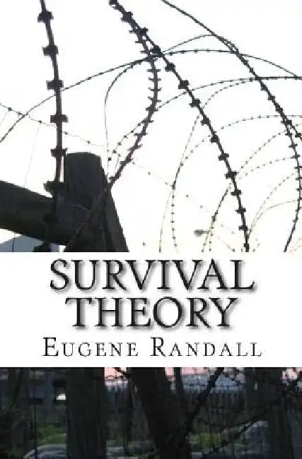 Survival Theory by Eugene Randall