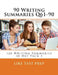 90 Writing Summaries Q61-90: 120 Writing Summaries 30 Day Pack 3 by Like Test Prep