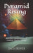 Pyramid Rising: Planetary Acupuncture to Combat Climate Change by Zach Royer