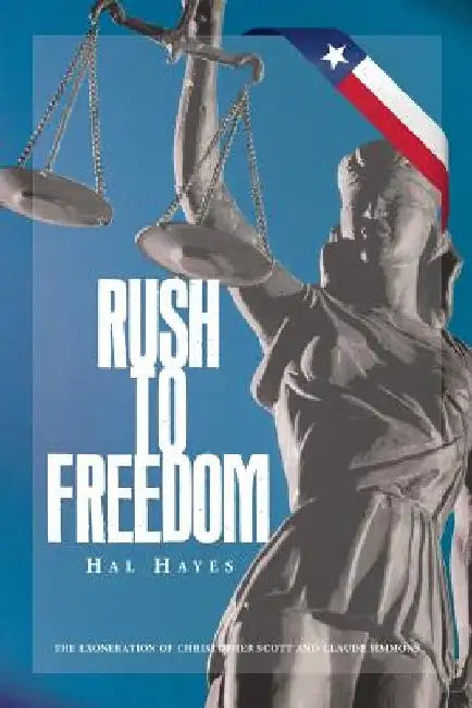 Rush to Freedom by Hal Hayes
