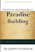 The Lovewisdom Message on Paradise Building by Johnny Lovewisdom