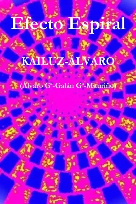 Efecto Espiral: Kailuz-Alvaro by Garcia-Galan Garcia-Mauriño Alvaro
