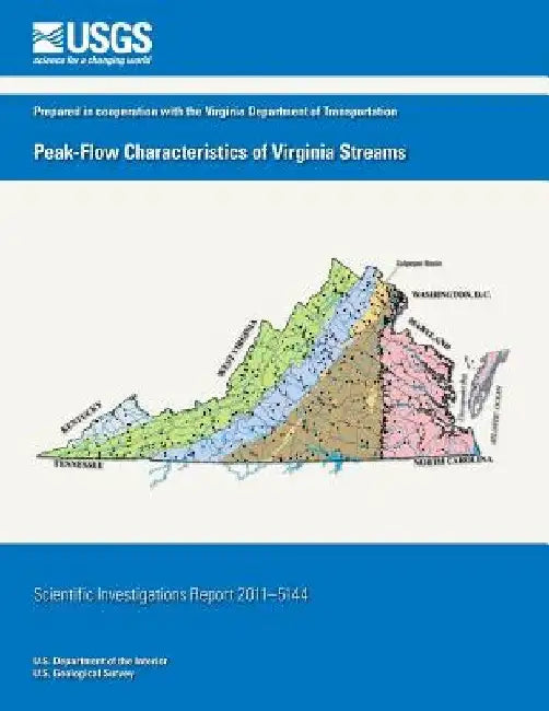 Peak-Flow Characteristics of Virginia Streams by U. S. Department of the Interior