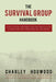 The Survival Group Handbook: How to Plan, Organize and Lead People For a Short or Long Term Survival Situation by Joe bones Alton