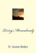 Living Miraculously by H. Austin Reiley