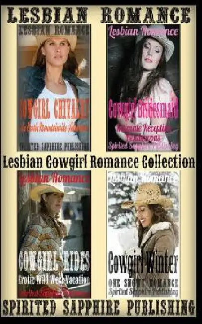 Lesbian Romance: Lesbian Cowgirl Romance Collection by Spirited Sapphire Publishing