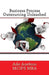 Business Process Outsourcing Unleashed by Ade Asefeso McIps Mba