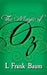 The Magic of Oz: Original and Unabridged by L. Frank Baum