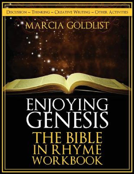 Enjoying Genesis: The Bible in Rhyme Workbook by Marcia Goldlist