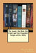 The Good, the Bad, the Bold, and the Beautiful People of the Bible by Benny E. Anthony