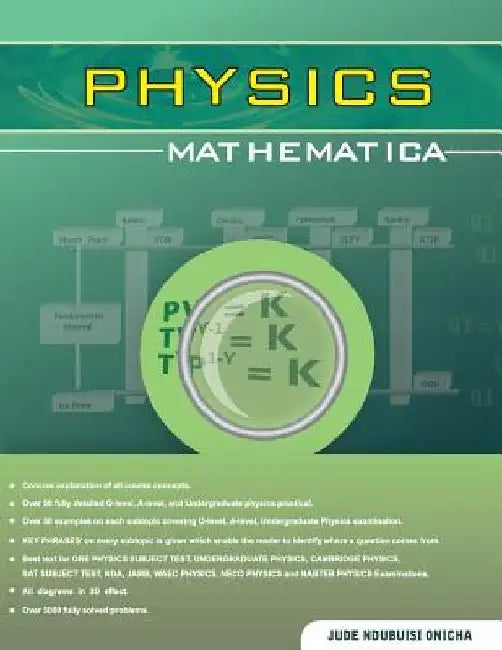 Physics Mathematica by Jude Ndubuisi Onicha