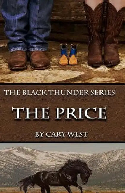 The Price by Cary West