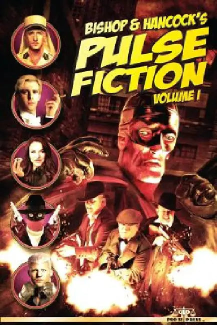 Bishop and Hancock's Pulse Fiction by Barry Reese