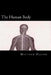 The Human Body: A Fascinating Book Containing Human Body Facts, Trivia, Images & Memory Recall Quiz: Suitable for Adults & Children by Matthew Harper