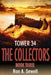 Tower Thirty Four: The Collectors Book Three by Ron a. Sewell