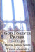 God Forever Prayer: God Light by Marcia Batiste Smith Wilson Alexander