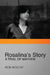 Rosalina's Story: A Trail of Mayhem by Rob Woutat